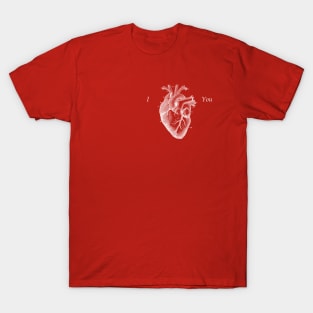 I Heart You T-Shirt